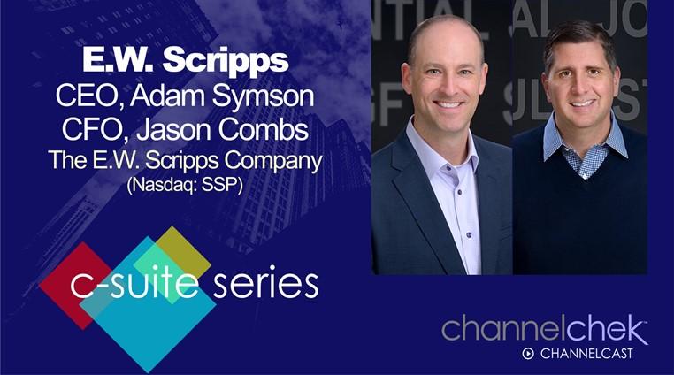 C-Suite Interview with E.W. Scripps (SSP) CEO Adam Symson and CFO Jason Combs