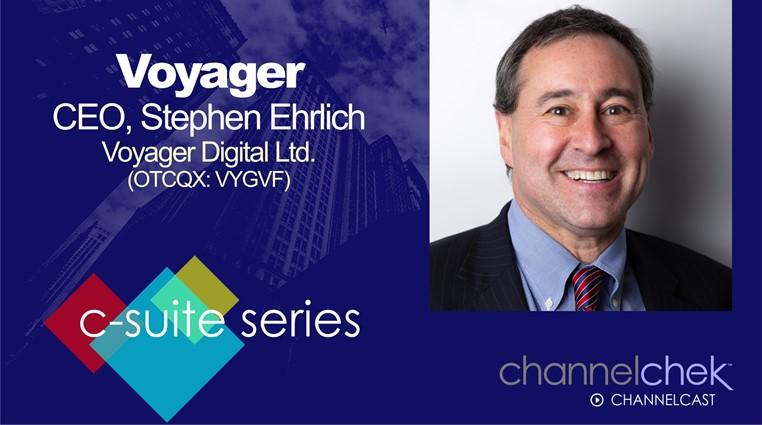 C-Suite Interview with Voyager Digital (VYGVF)(VOYG:CA) CEO Stephen Ehrlich