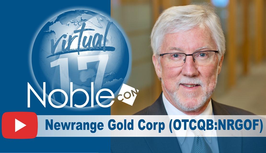 Newrange Gold (NRGOF)(NRG:CA) Scheduled To Present at NobleCon17