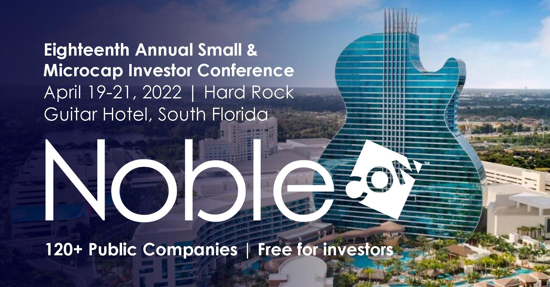 NobleCon18 – Noble Capital Markets 18th Annual Investor Conference