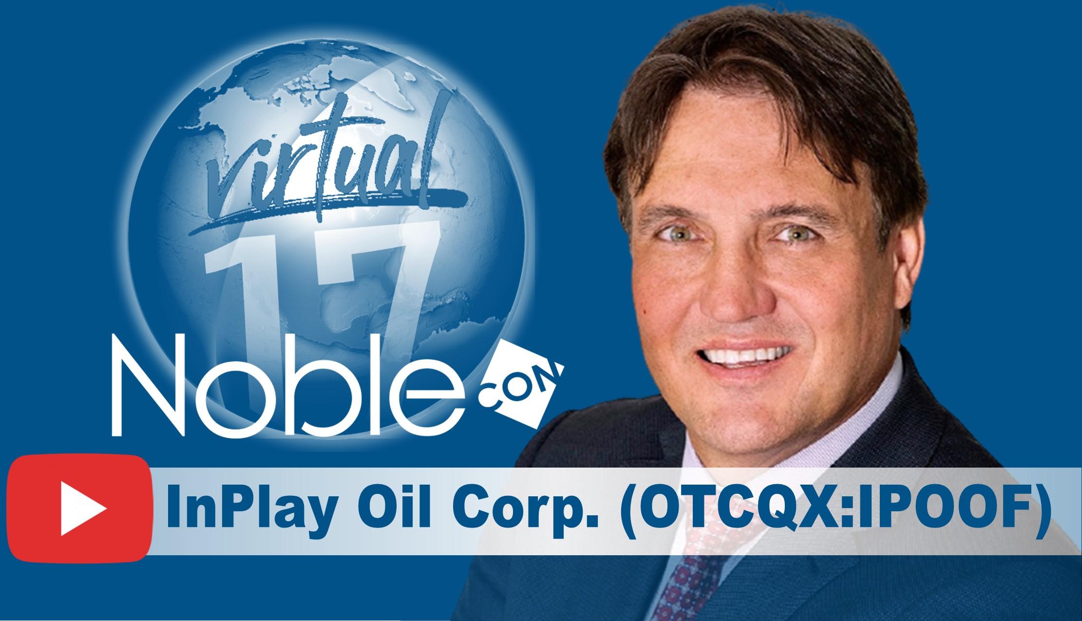 InPlay Oil (IPOOF) NobleCon17 Presentation Replay