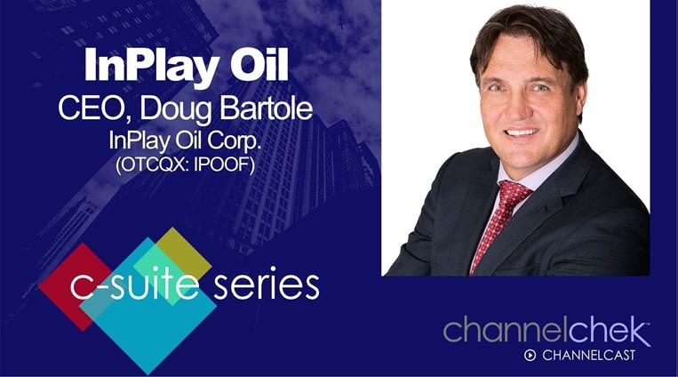 C-Suite Interview with InPlay Oil (IPOOF)(IPO.V) President & CEO Doug Bartole