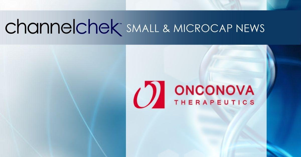 Release – Onconova Therapeutics (ONTX) – Announces Enrollment In Second Cohort Of Phase 1 Study With ON 123300 In China