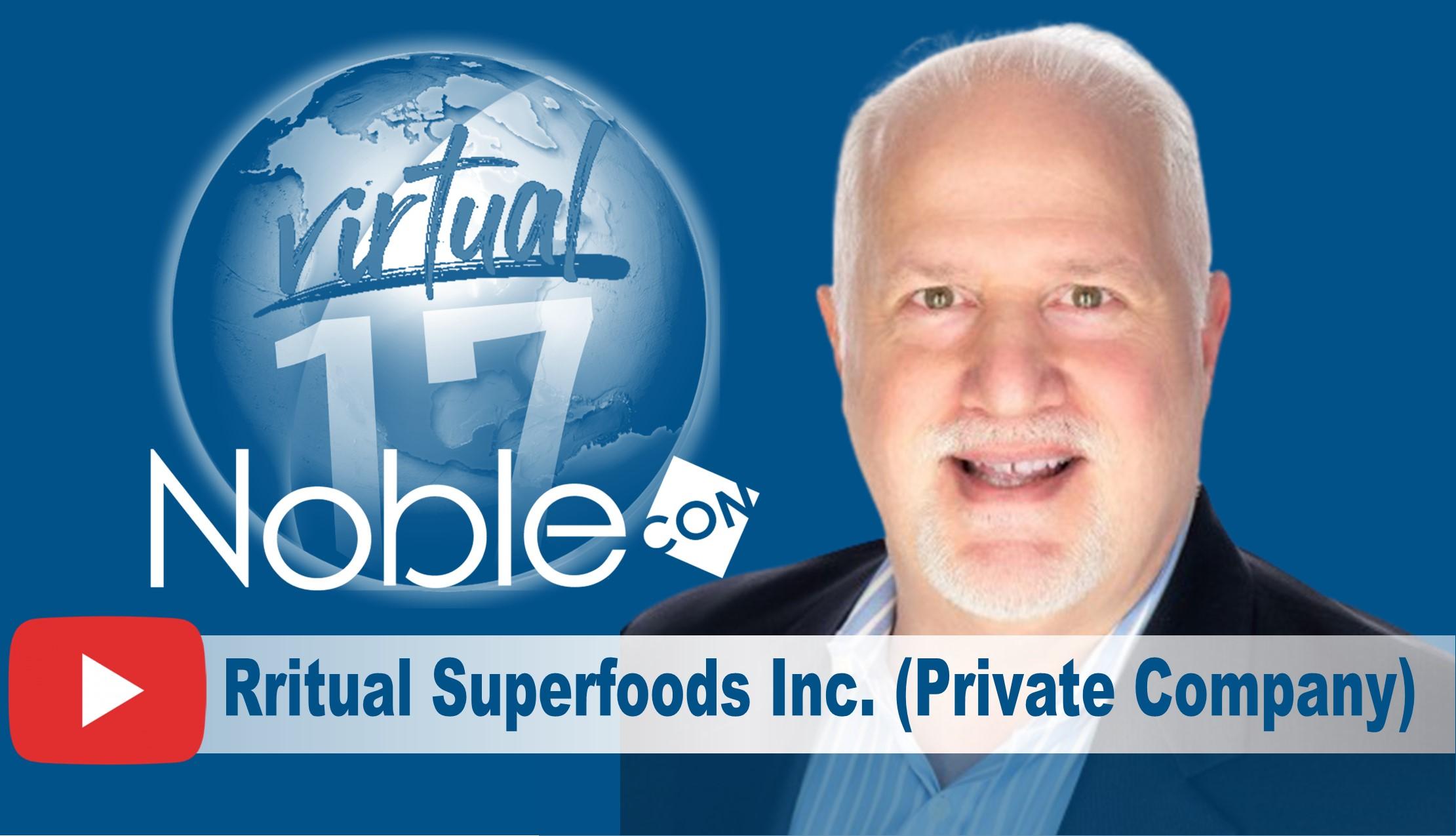 Rritual Superfoods Scheduled To Present at NobleCon17