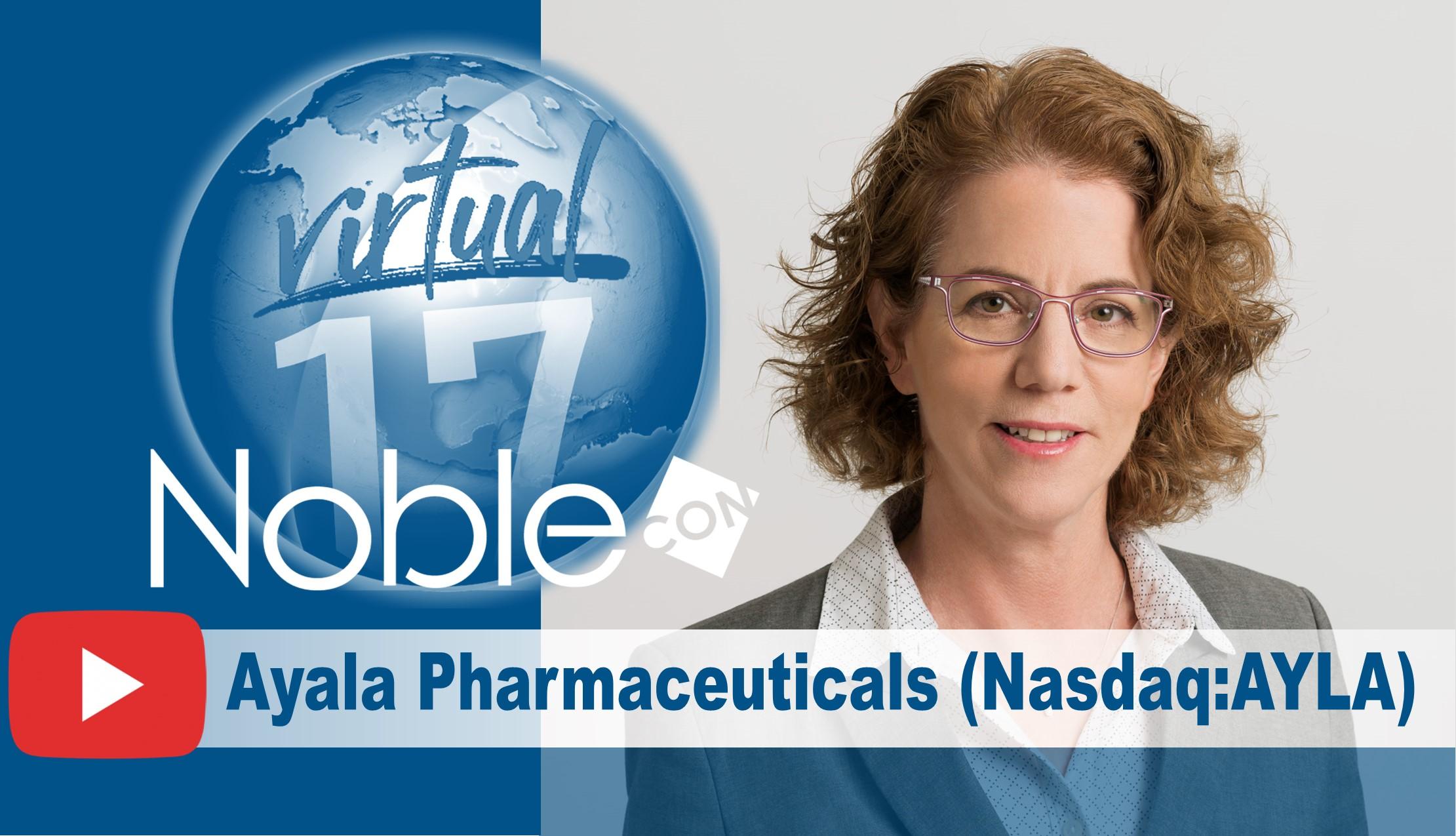 Ayala Pharmaceuticals (AYLA) NobleCon17 Presentation Replay