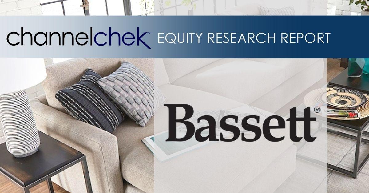 Bassett Furniture (BSET) – Furniture Demand Remains Strong Reports 3Q21 Results