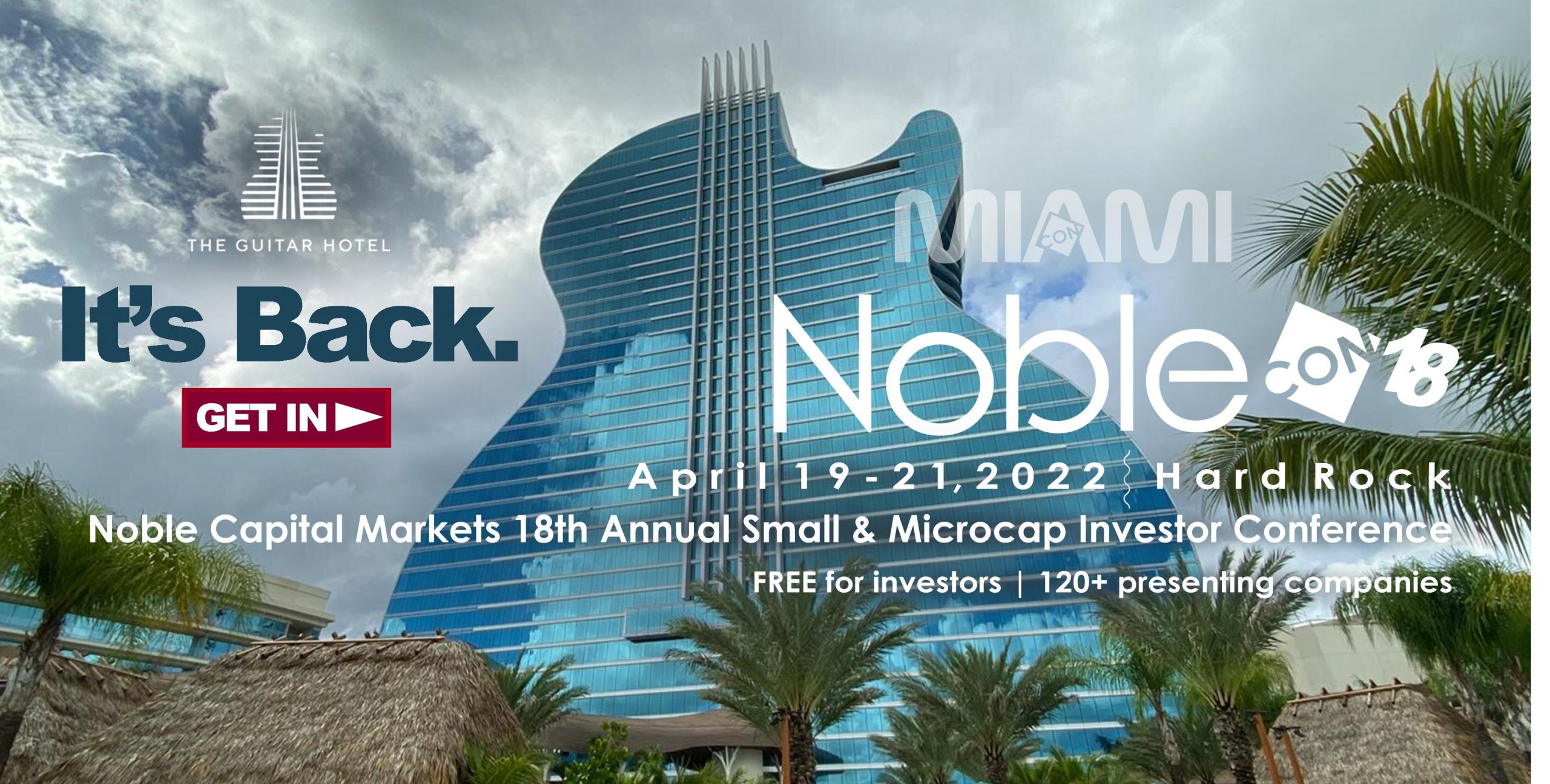 Noble Capital Markets and Channelchek Announce Dates for 18th Annual NobleCon – April 19-21, 2022