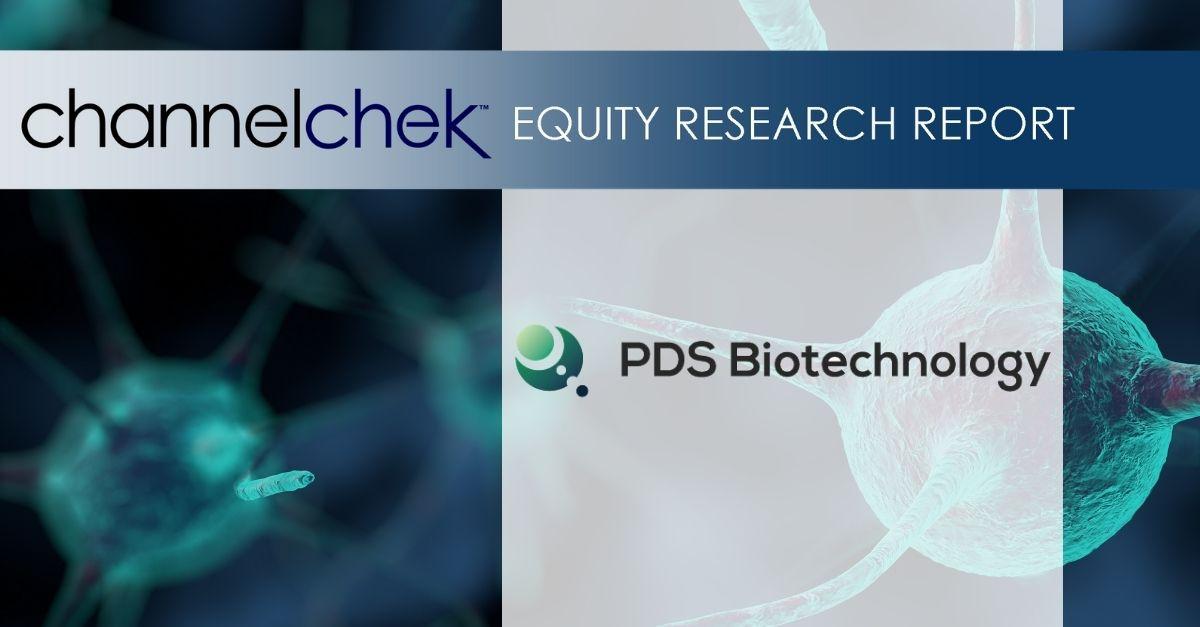 PDS Biotechnology Corp (PDSB) – FY2021 Reported With Clinical Trial Progress