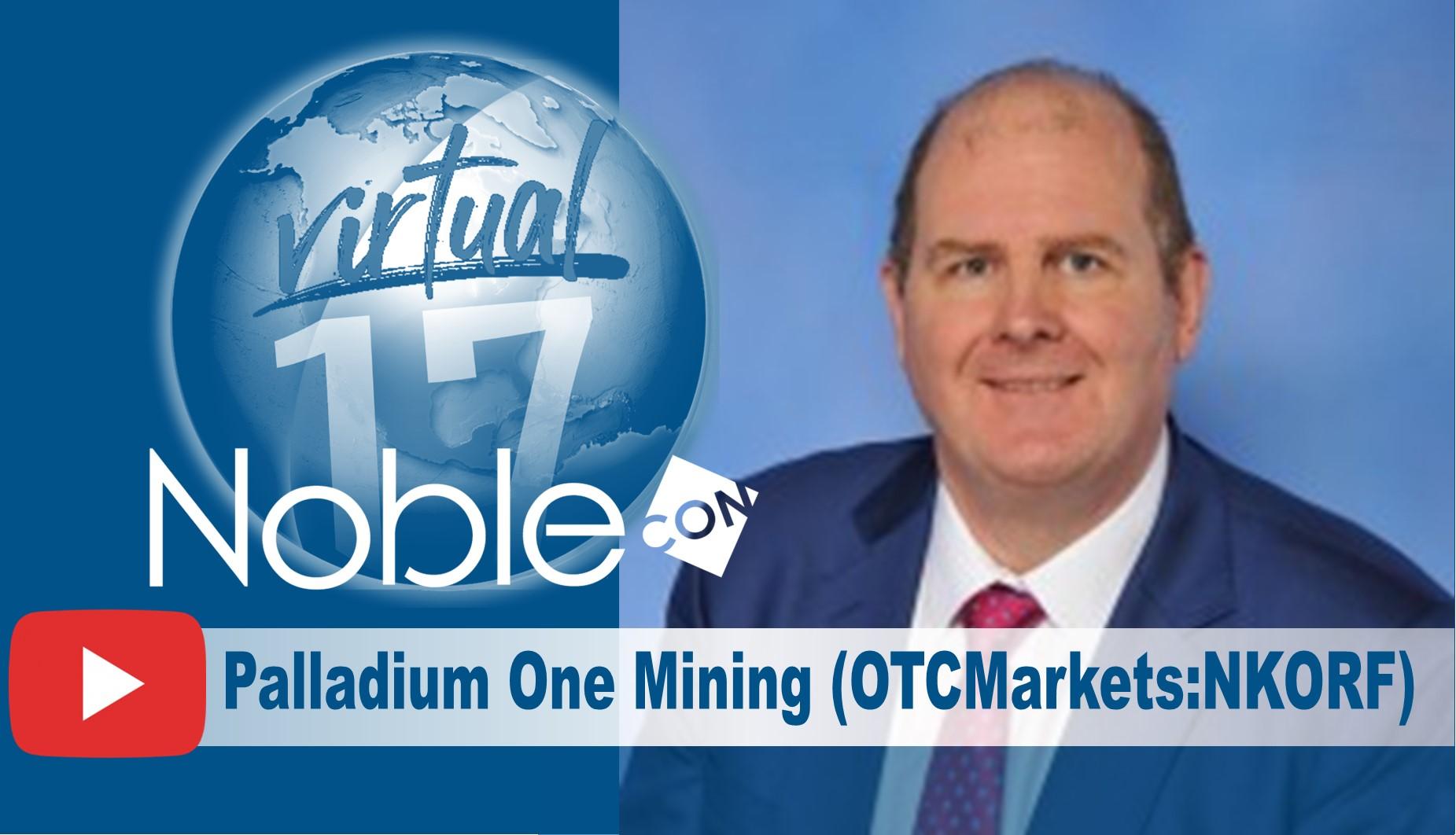 Palladium One Mining (NKORF)(PDM:CA) Scheduled To Present at NobleCon17
