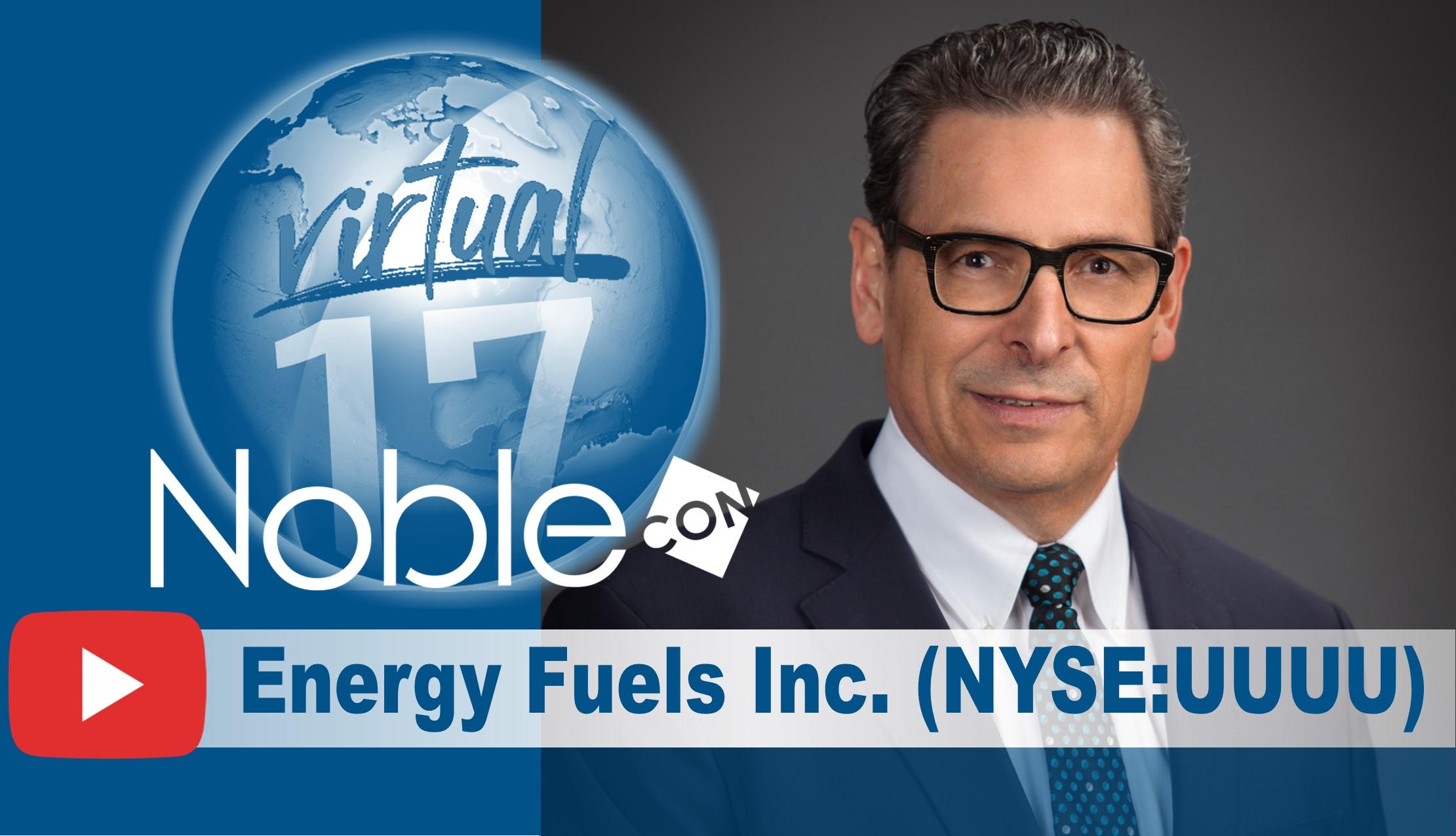 Energy Fuels (UUUU) NobleCon17 Presentation Replay