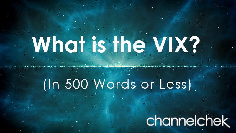 What is the VIX?