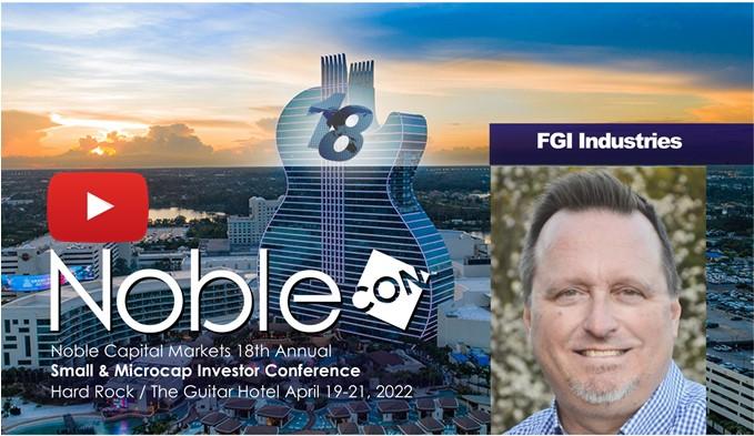 FGI Industries (FGI) NobleCon18 Presentation Replay