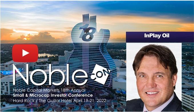 InPlay Oil (IPOOF) NobleCon18 Presentation Replay