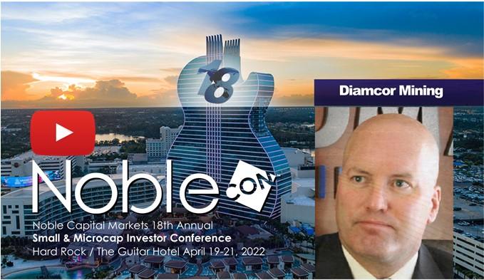 Diamcor Mining (DMIFF) NobleCon18 Presentation Replay