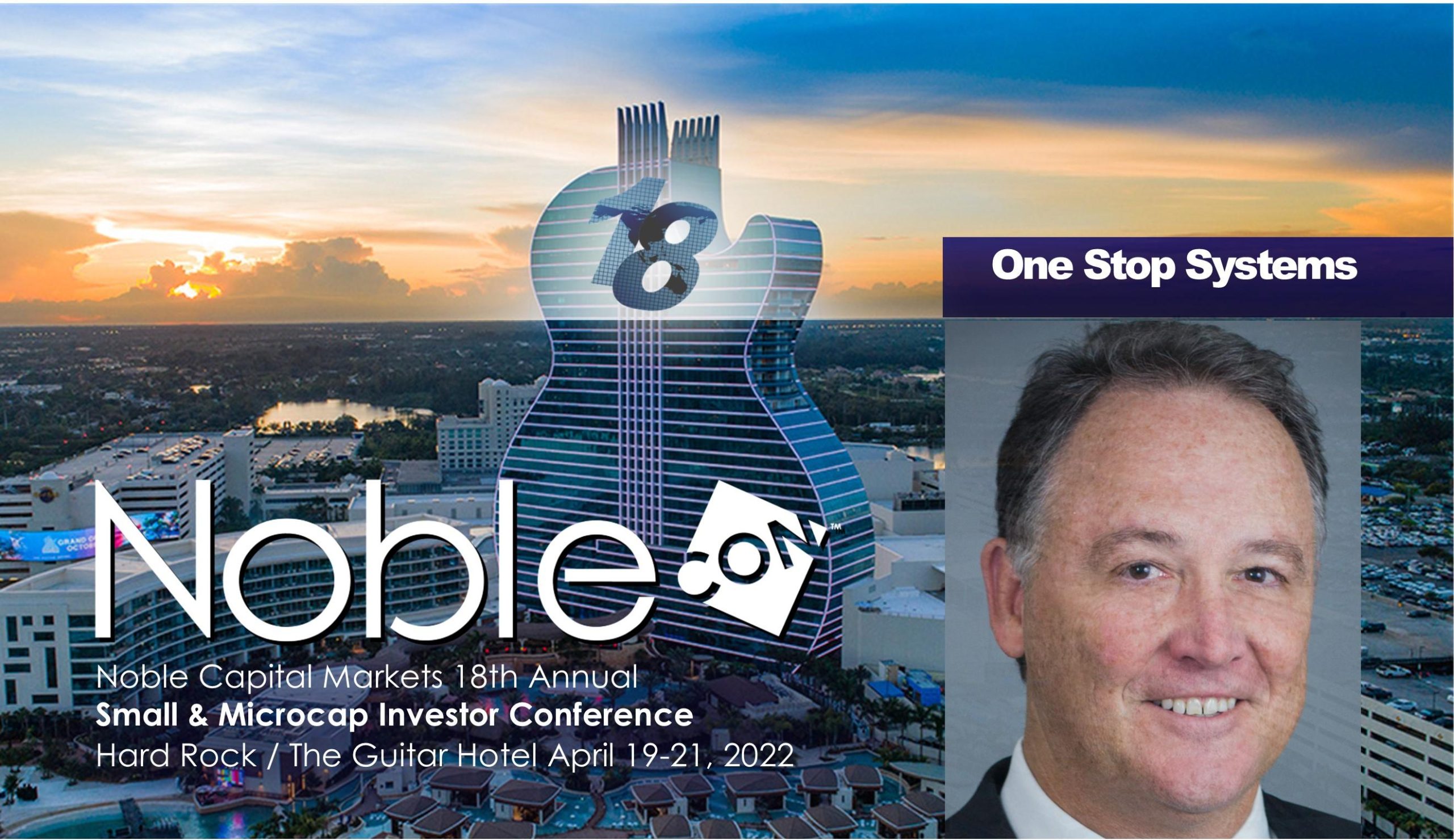 One Stop Systems (OSS) Scheduled to Present at NobleCon18 Investor Conference