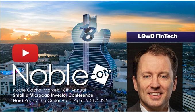 LQwD FinTech (LQWDF) NobleCon18 Presentation Replay