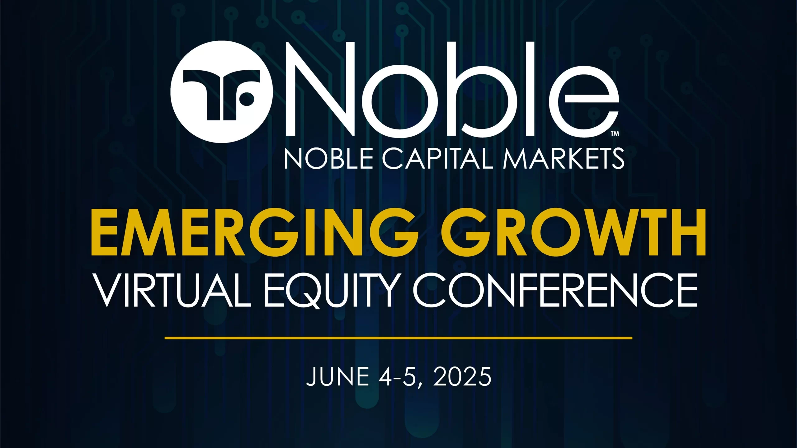 Noble Capital Markets 2025 Virtual Conference